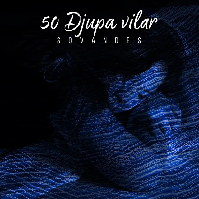 50 Djupa vilar