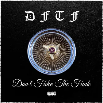 Don't Fake The Funk by Synz One