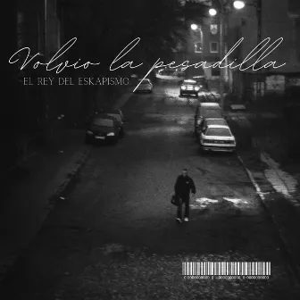 Volvio la pesadilla by 