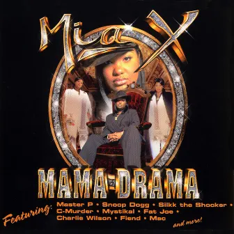 Mama Drama by Mia X