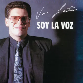 Soy La Voz by Van Lester