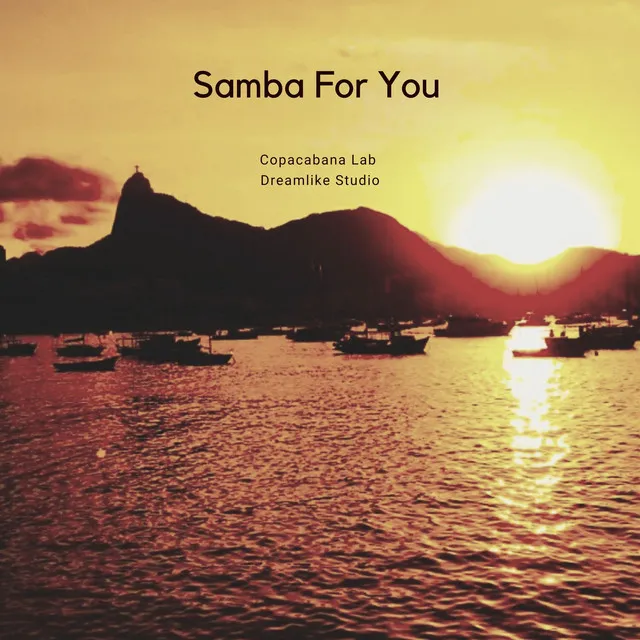 Samba For You