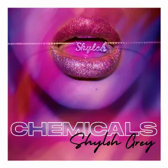 Chemicals by Shyloh Grey