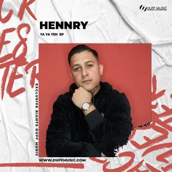 Ya Ya Yeh EP by Hennry