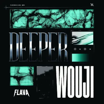 Deeper by Wouji