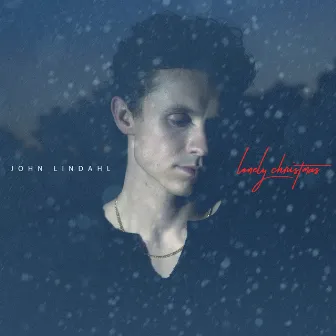 Lonely Christmas by John Lindahl