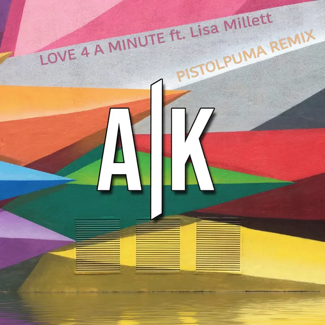 Love 4 a Minute - Pistolpuma Remix