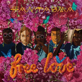 Free Love (Bonus Track Version) by Fantasma