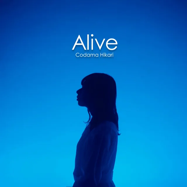 Alive