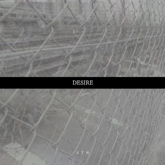 DESIRE by STN