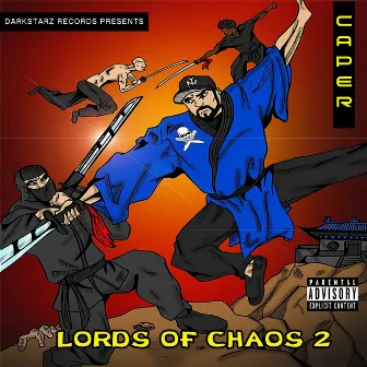 Lords of Chaos 2 by Caper