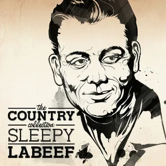 The Country Collection by Sleepy LaBeef