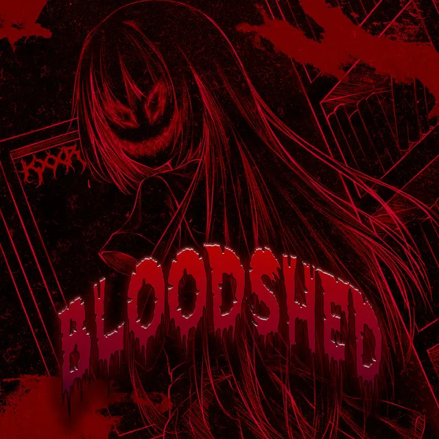 Bloodshed