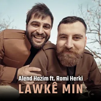 Lawkê Min by Alend Hazim