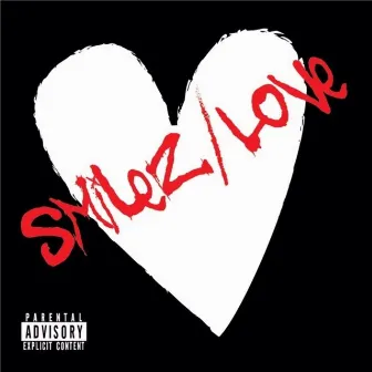 Smilez/Love by Yc