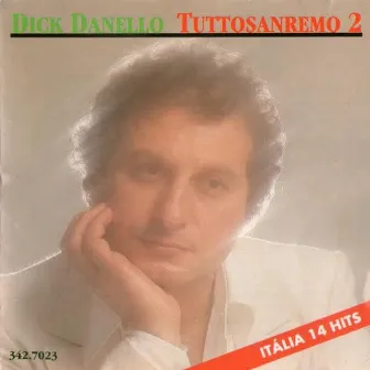 Tuttosanremo Ii by Dick Danello