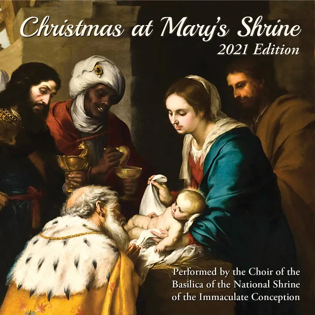 Christmas at Mary's Shrine - 2021 Edition