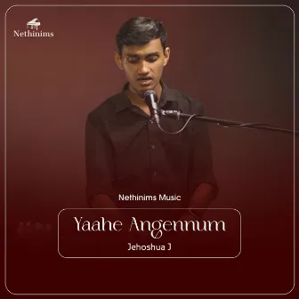 Yaahe Angennum by Nethinims Music