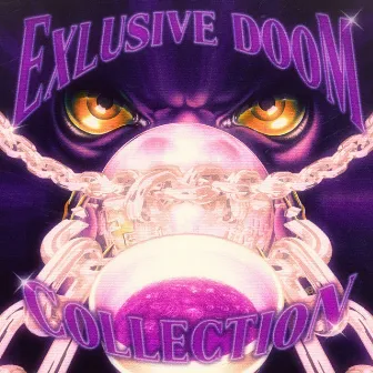 EXLUSIVE DOOM COLLECTION by DOOM PLAYA