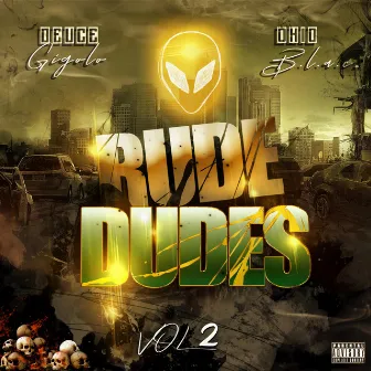 Rude Dudes, Vol. 2 by Rude Dudes