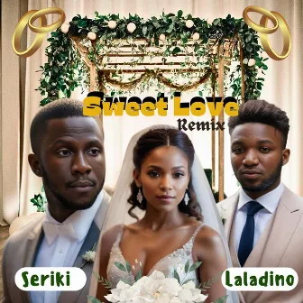 Sweet Love (Remix) by Laladino