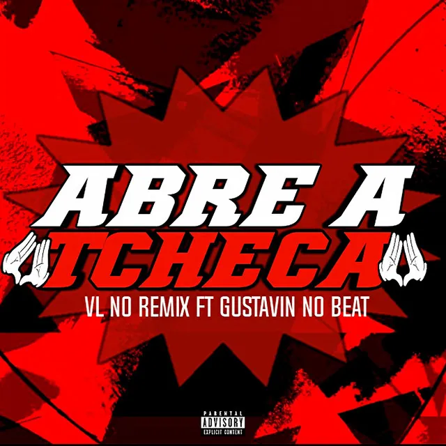 Abre a Tcheca (feat. Gustavin No Beat)