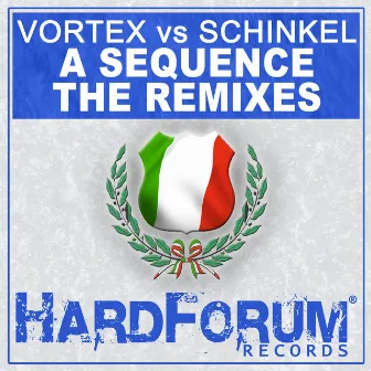 A Sequence (Remixes) by Vortex