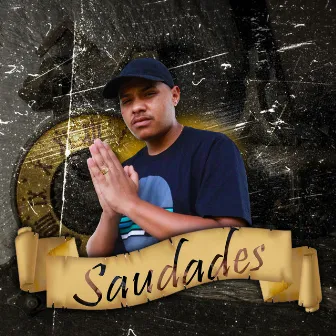 Saudades by Mc Dadum