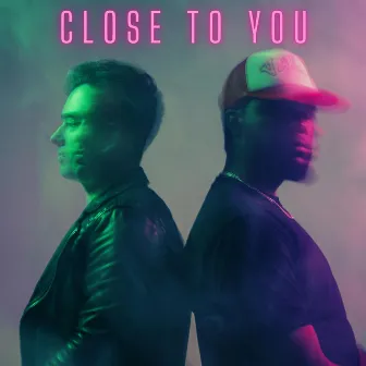 Close To You by SCi-FY