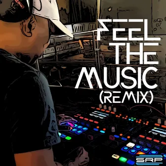 Feel the Music (Remix) by SkyRock Project