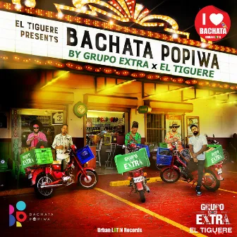 El Tiguere presents Bachata PopiWa by El Tiguere