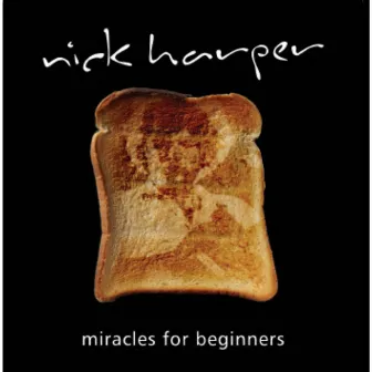 Miracles For Beginners by Nick Harper