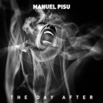 The Day After Ep by Manuel Pisu