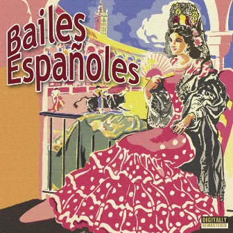 Bailes Españoles by G. Monreal