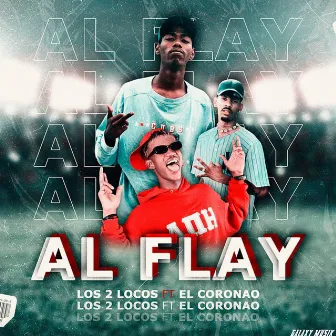 Al Flay by Los dos Locos