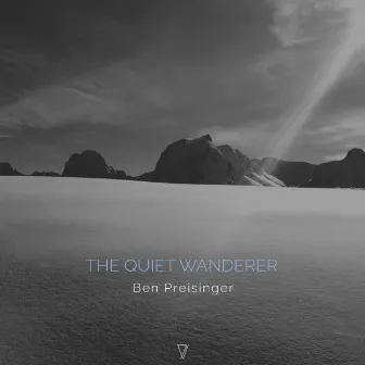 The Quiet Wanderer by Ben Preisinger