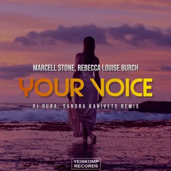 Your Voice (Dj Quba, Sandra Kanivets Remix) by Marcell Stone