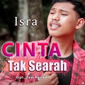 Cinta Tak Searah by Isra