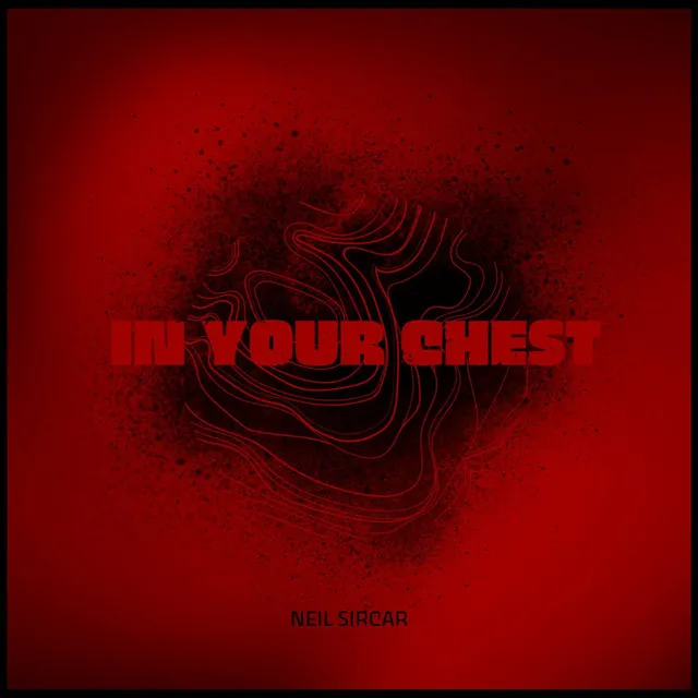 In Your Chest