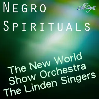 Negro Spirituals by The Linden Singers