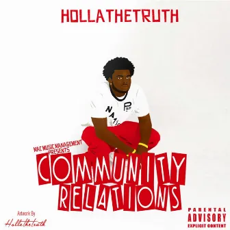 Community Relations by Hollathetruth