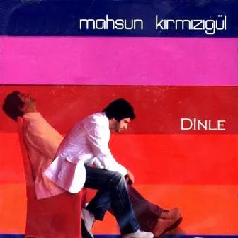 Dinle by Mahsun Kırmızıgül