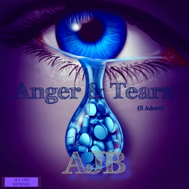 Anger & Tears (Il Adore) - USA Radio Remix