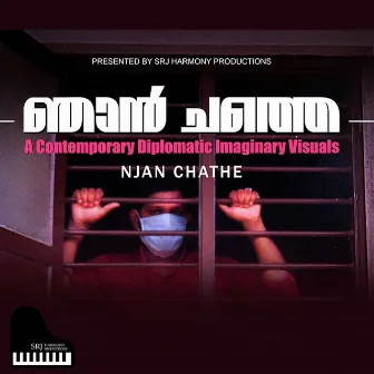 Njan Chathe by Srj Sooraj