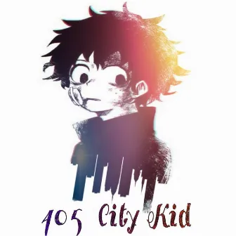 405 City Kid by Yung Trap