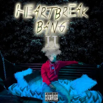 Heartbreakbang 2 by NyBanga