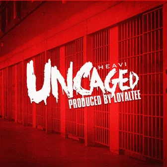 Uncaged by Heavi