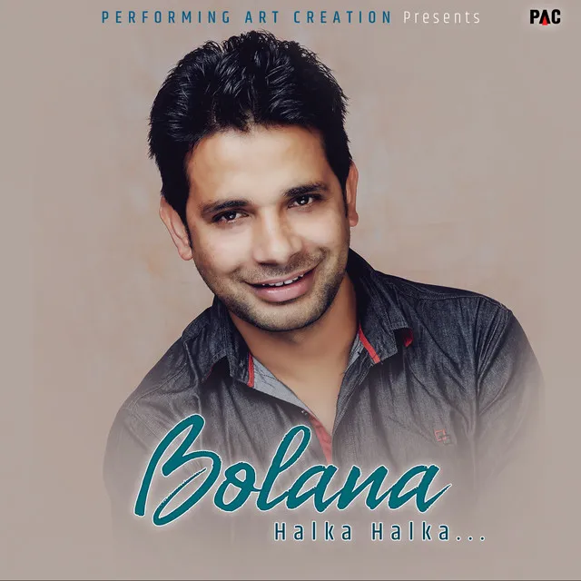 Bolana Halka Halka