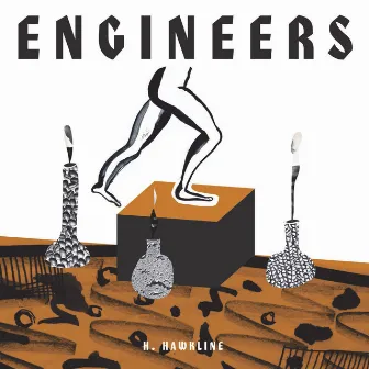 Engineers by H. Hawkline