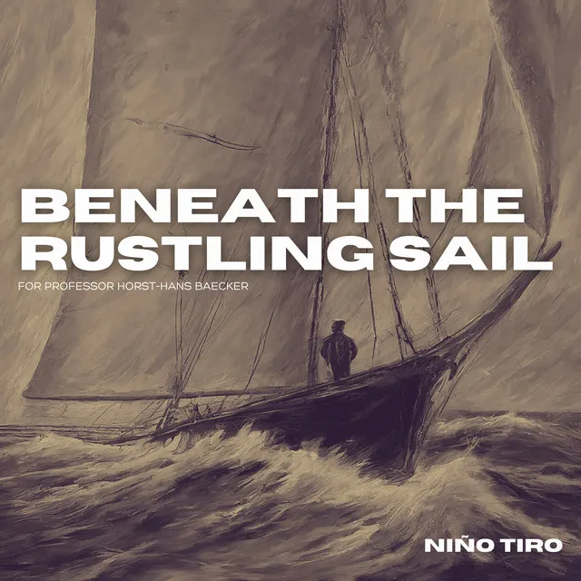 Beneath the Rustling Sail